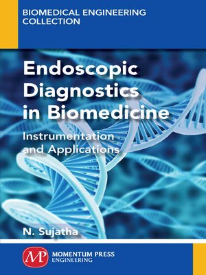 cover image of Endoscopic Diagnostics in Biomedicine
